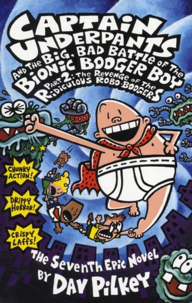 Big, Bad Battle Of The Bionic Booger Boy Part Two
