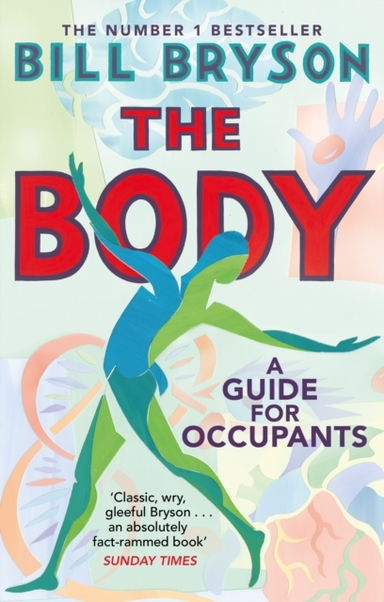 The Body A Guide For Occupants