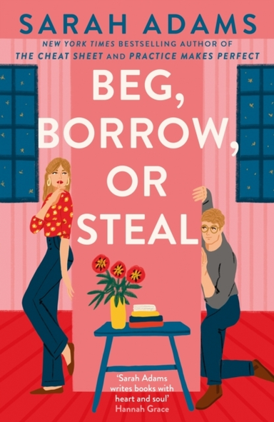 Beg, Borrow, Or Steal