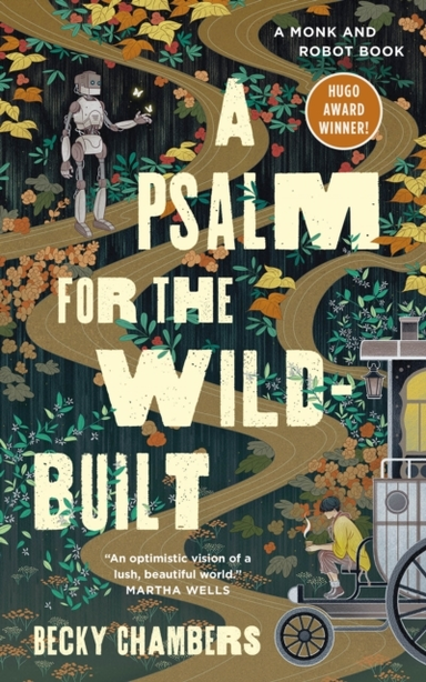 A Psalm For The Wild-Built