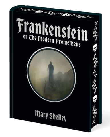 Frankenstein Or The Modern Prometheus