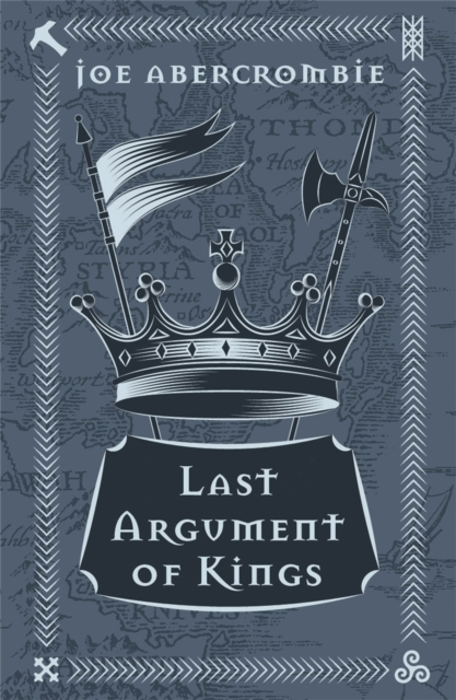 Last Argument Of Kings Book Three