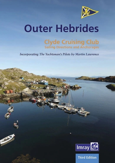 Ccc Sailing Directions And Anchorages - Outer Hebridescovers