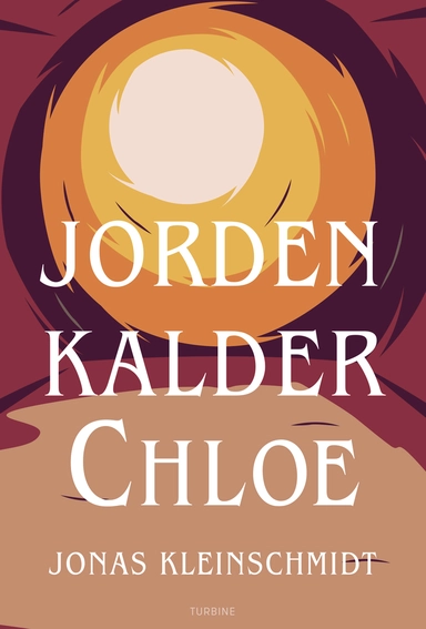 Jorden kalder Chloe