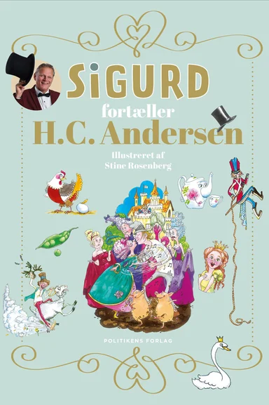 Sigurd fortæller H.C. Andersens eventyr - Dåbsudgave