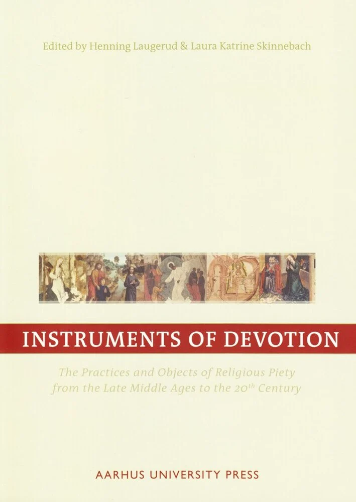 Instruments of devotion