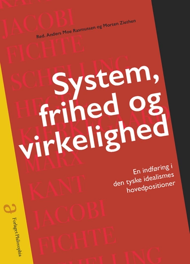 System, frihed og virkelighed