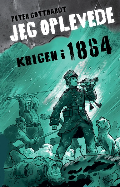 Jeg oplevede: Krigen i 1864 (BB)