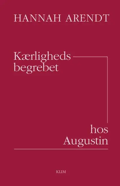 Kærlighedsbegrebet hos Augustin