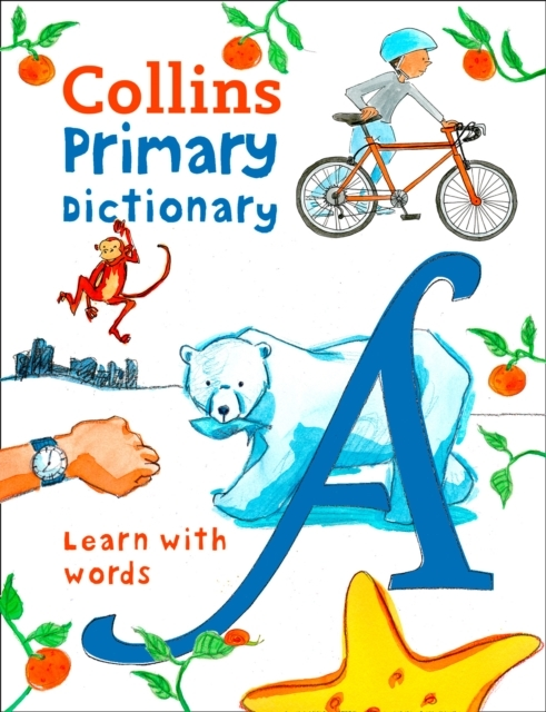Primary Dictionary Illustrated Dictionary For Ages 7+