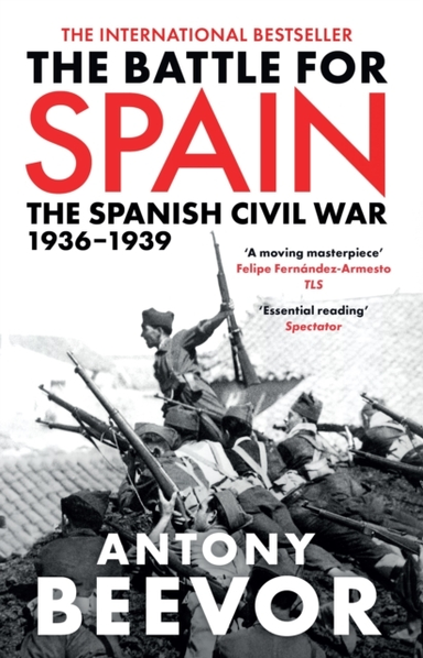 Battle for Spain, The: The Spanish Civil