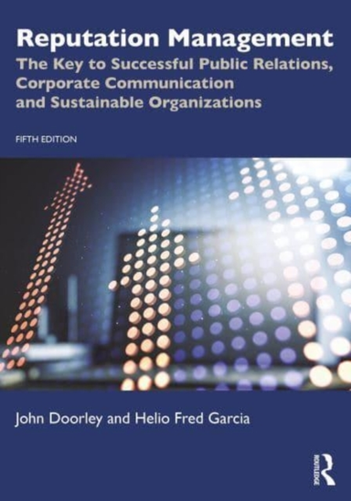 Reputation Management The Key To Successful Public Relations