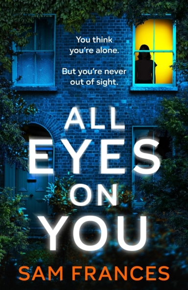 All Eyes On You