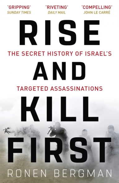 Ronen bergman,rise and kill first