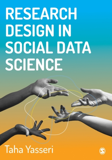 RESEARCH DESIGN IN SOCIAL DATA SCIENCE