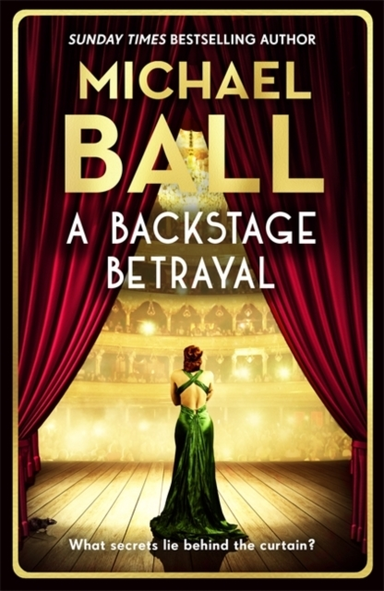 A BACKSTAGE BETRAYALTHE PERFECT GIFT FOR THE FESTIVE SEASON