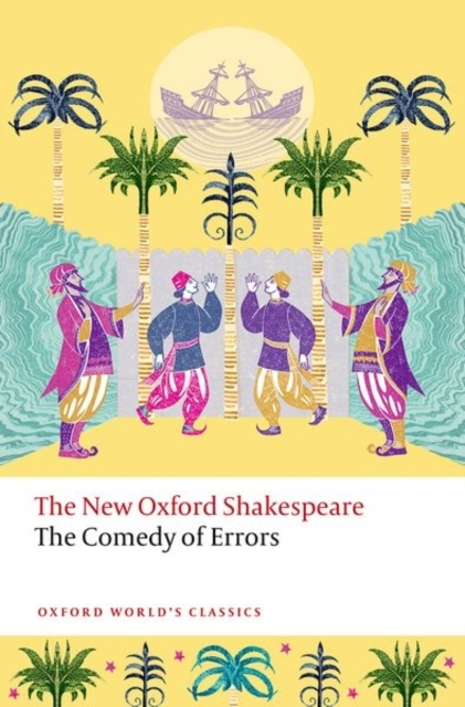 The Comedy Of Errors The New Oxford Shakespeare