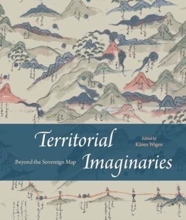Territorial Imaginaries Beyond The Sovereign Map