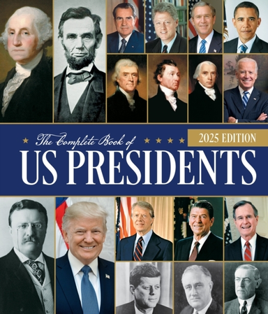 The Complete Book Of Us Presidents, Fifth Edition Updated Fo