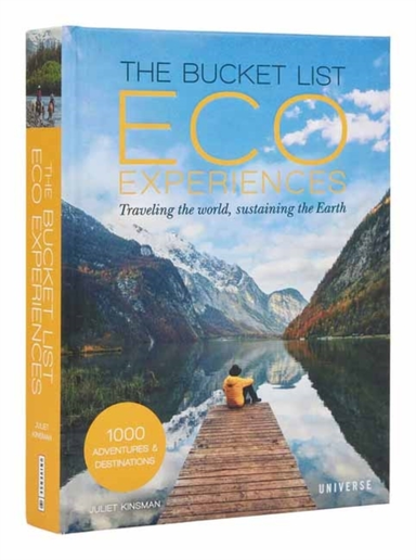 The Bucket List Eco Experiences Traveling The World, Sustain