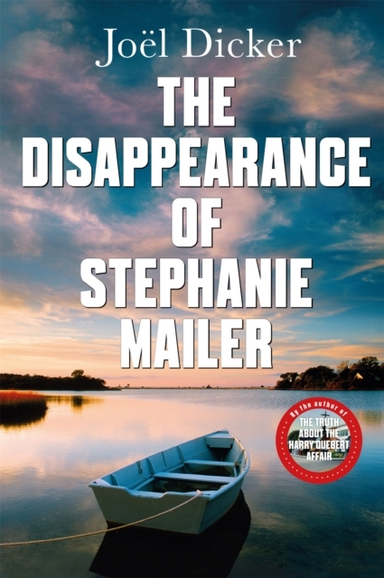 The Disappearance Of Stephanie Mailer A Gripping New Thrille