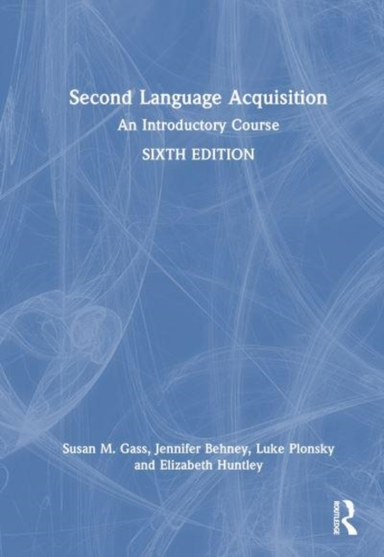 Second Language Acquisition An Introductory Course