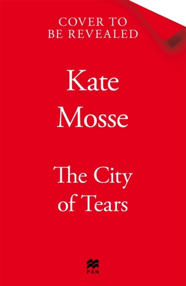 The City Of Tears A Sweeping Historical Adventure From The N