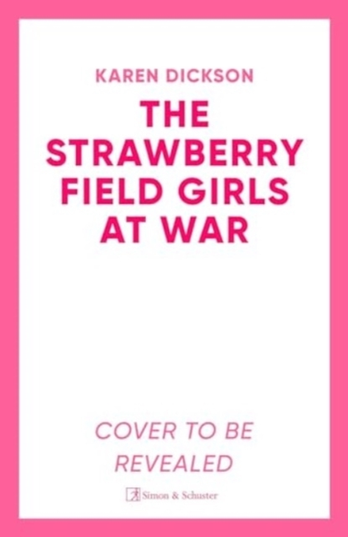 Strawberry Field Girls At War