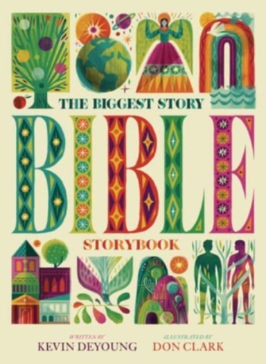 THE BIGGEST STORY BIBLE STORYBOOK