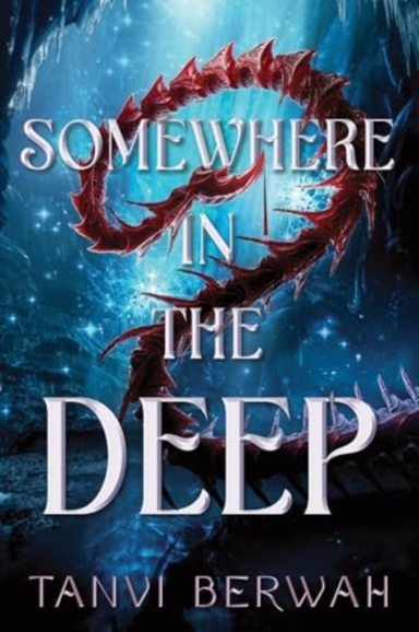 SOMEWHERE IN THE DEEP