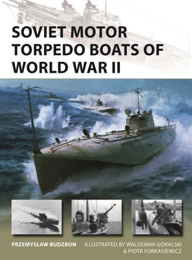 SOVIET MOTOR TORPEDO BOATS OF WORLD WAR II