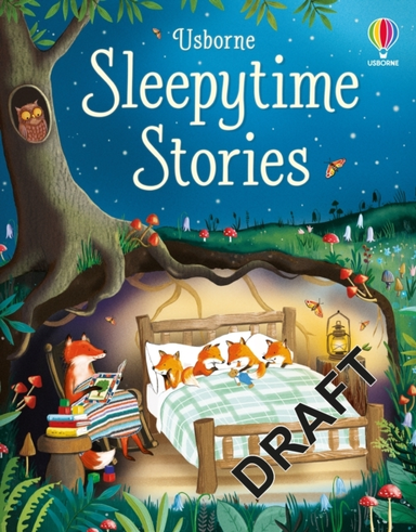 SLEEPYTIME STORIES FOR LITTLE CHILDREN