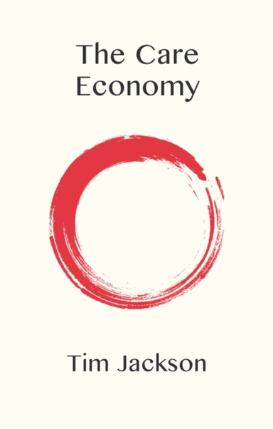 THE CARE ECONOMY