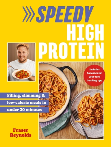 SPEEDY HIGH PROTEIN FILLING, SLIMMING & LOW-CALORIE MEALS UN