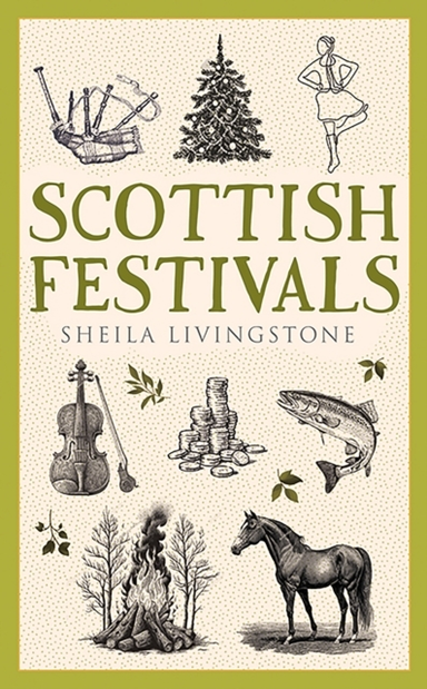 SCOTTISH FESTIVALS