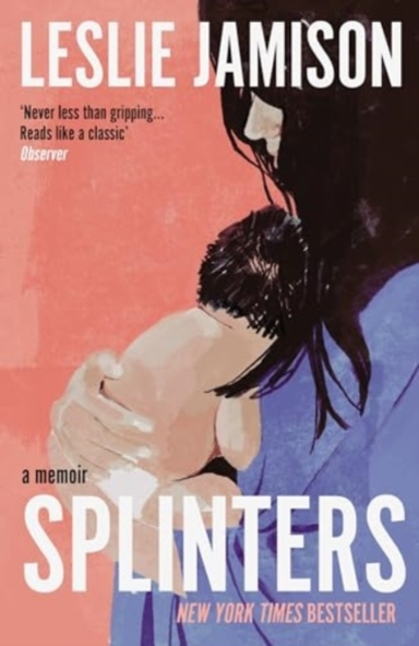 SPLINTERSA MEMOIR