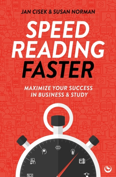 SPEED READING FASTER  MAXIMIZE YOUR SUCCESS IN BUSINESS & S