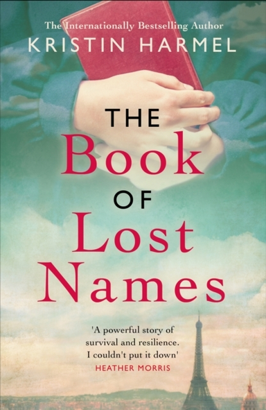THE BOOK OF LOST NAMESTHE NOVEL HEATHER MORRIS CALLS 'A TRUL