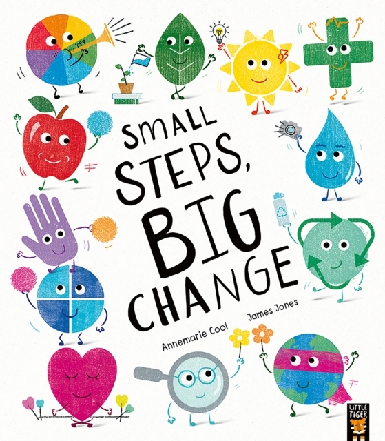 SMALL STEPS BIG CHANGE