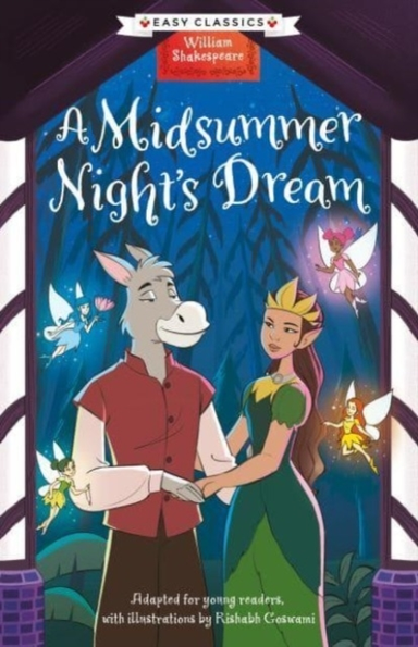SHAKESPEARE A MIDSUMMER NIGHT'S DREAM (EASY CLASSICS)