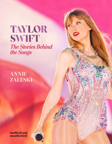TAYLOR SWIFT - THE STORIES BEHIND THE SONGSEVERY SINGLE TRAC