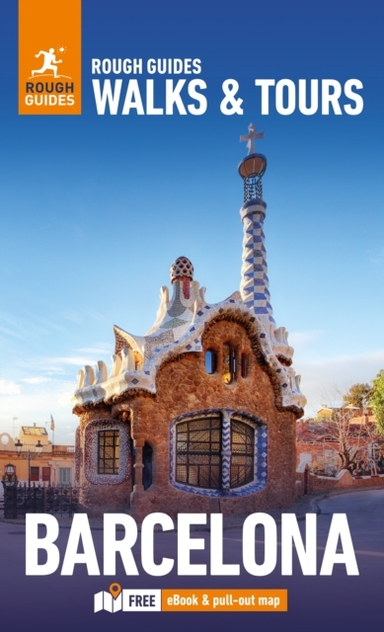 Rough Guides Walks And Tours Barcelona Top 19 Itineraries F