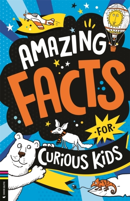 Amazing Facts For Curious Kids