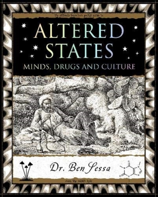 Altered Statesminds Drugs And Culture