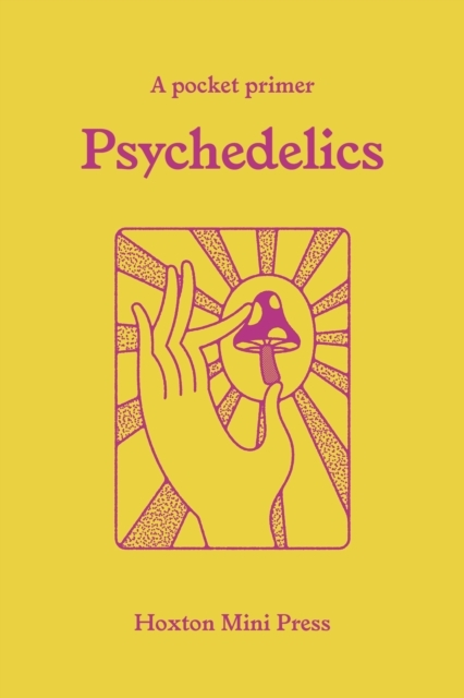 Psychedelics(Small Book Big Idea)