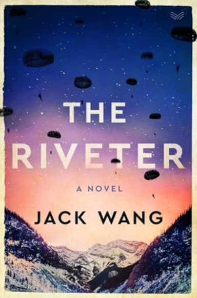 The Riveter A Novel
