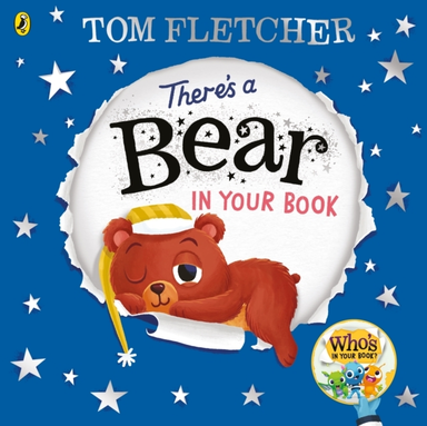 There'S A Bear In Your Book A Soothing Bedtime Story From To