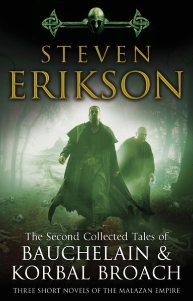 The Second Collected Tales Of Bauchelain & Korbal Broach Thr
