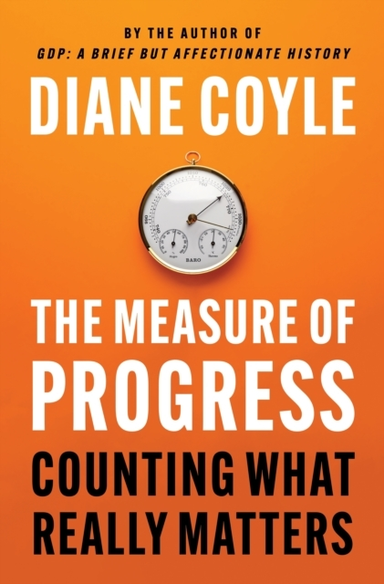 The Measure Of Progress Counting What Really Matters
