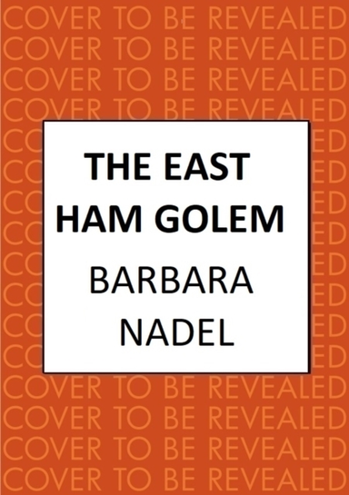The East Ham Golem